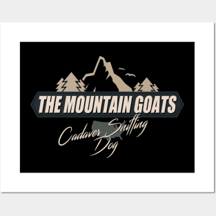 The mountain goats Posters and Art